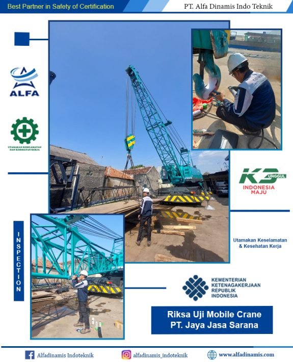 Riksa Uji Mobile Crane PT. Jaya Jasa Sarana