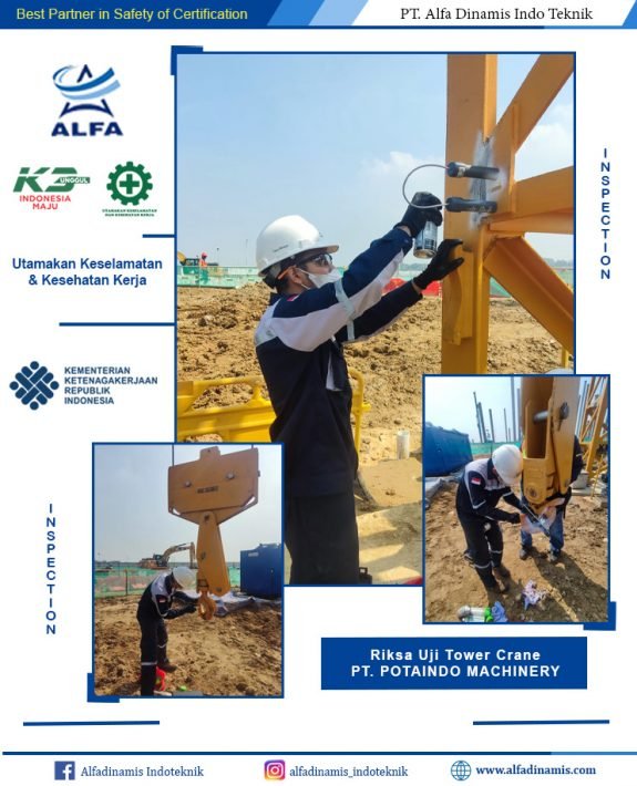 Uji Riksa Tower Crane PT. Potaindo Machinery