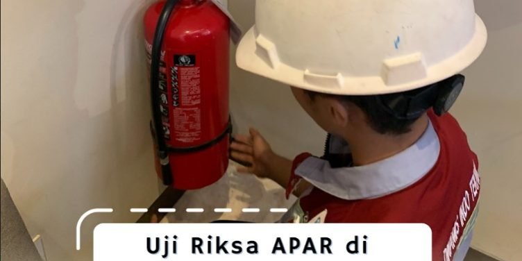 Uji Riksa APAR di Gedung Kantor Uji Riksa APAR di Gedung Kantor