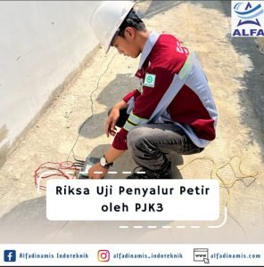 Riksa Uji Penyalur Petir oleh PJK3
