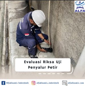 Evaluasi Riksa Uji Penyalur Petir