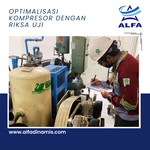 Optimalisasi Kompresor dengan Riksa Uji