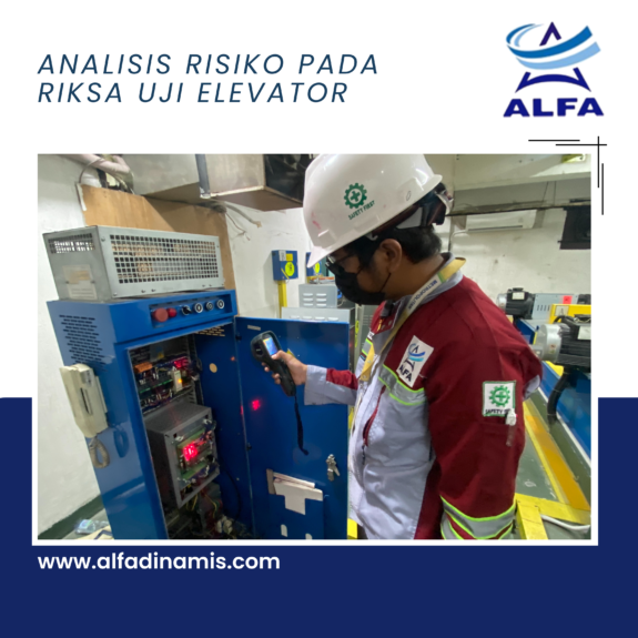 Analisis Risiko pada Riksa Uji Elevator
