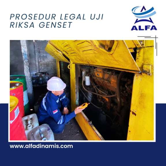 Prosedur Legal Uji Riksa Genset