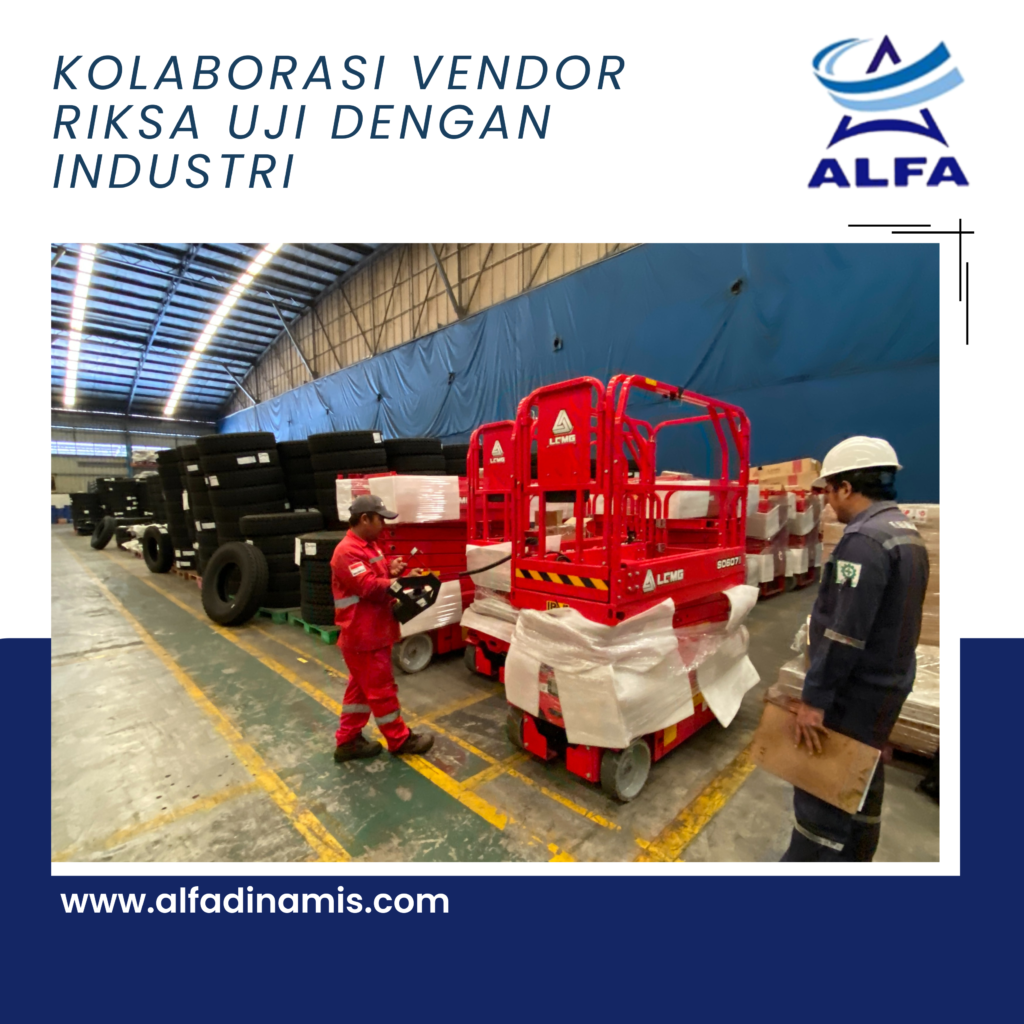Kolaborasi Vendor Riksa Uji dengan Industri