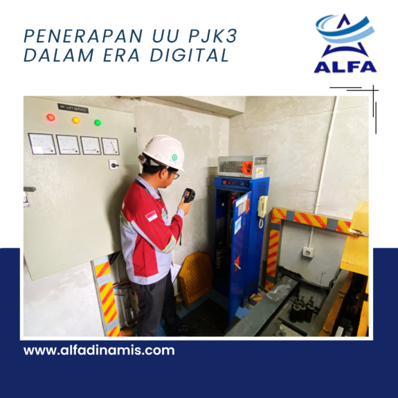 Penerapan UU PJK3 dalam Era Digital