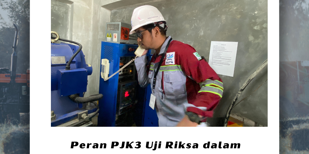 Peran PJK3 Uji Riksa dalam Menjaga Performa Peralatan Kerja Peran PJK3 Uji Riksa dalam Menjaga Performa Peralatan Kerja