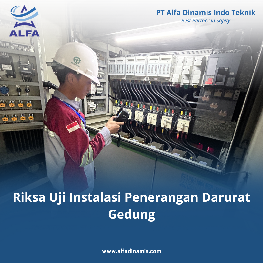 Riksa Uji Instalasi Penerangan Darurat Gedung