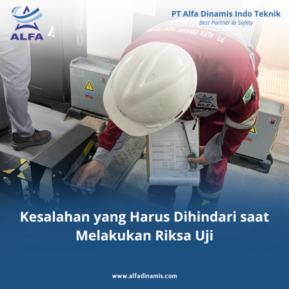 Kesalahan yang Harus Dihindari saat Melakukan Riksa Uji Kesalahan yang Harus Dihindari saat Melakukan Riksa Uji