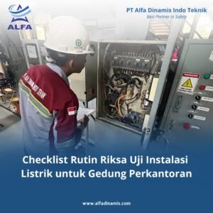 Checklist Rutin Riksa Uji Instalasi Listrik