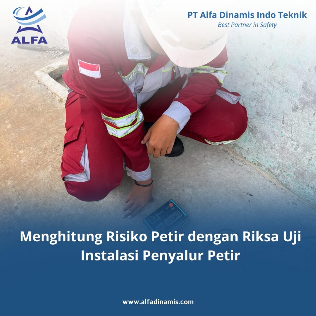 Menghitung Risiko Petir dengan Riksa Uji Instalasi Penyalur Petir