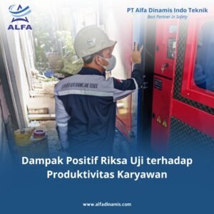 Dampak Positif Riksa Uji terhadap Produktivitas Karyawan