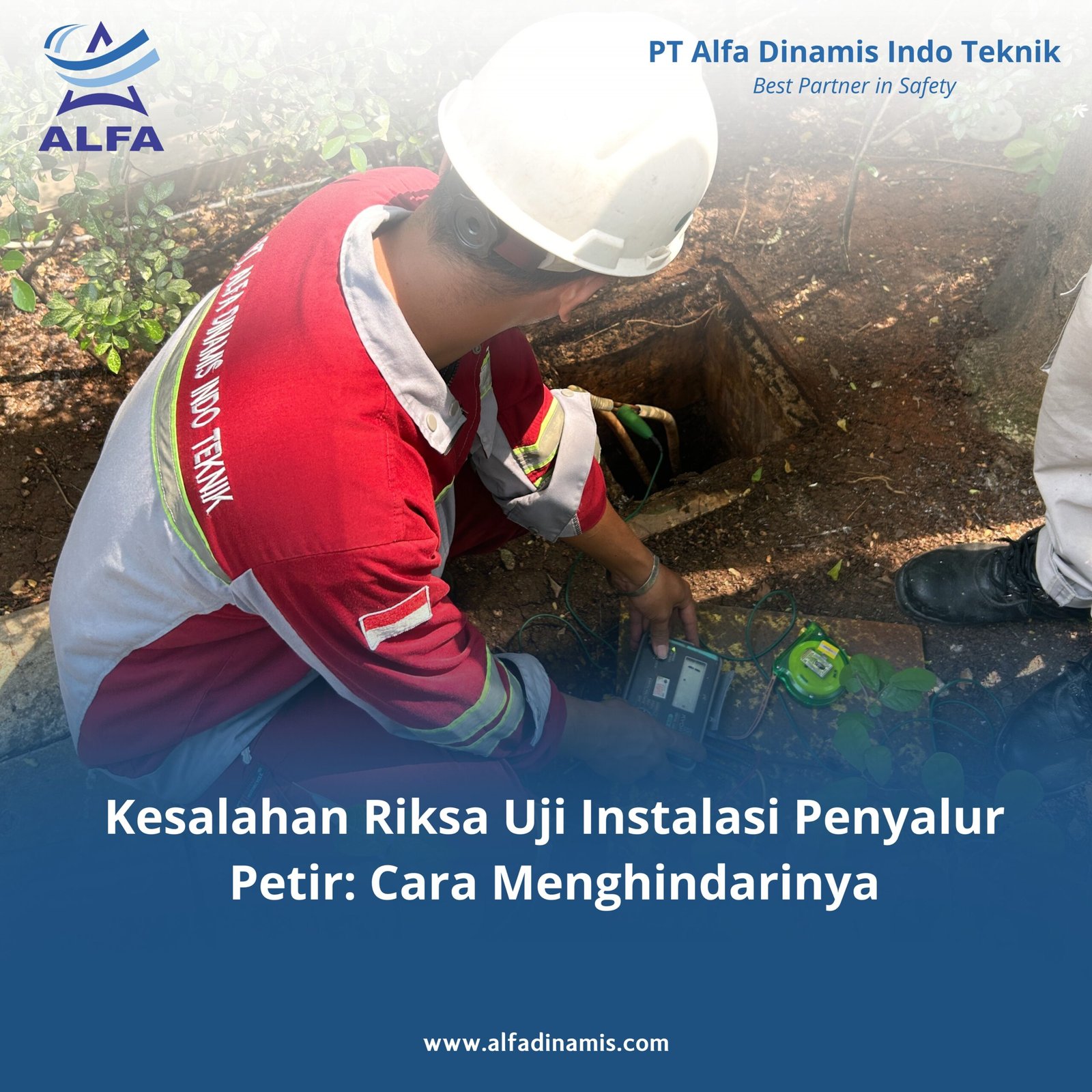 Kesalahan Riksa Uji Instalasi Penyalur Petir: Cara Menghindarinya