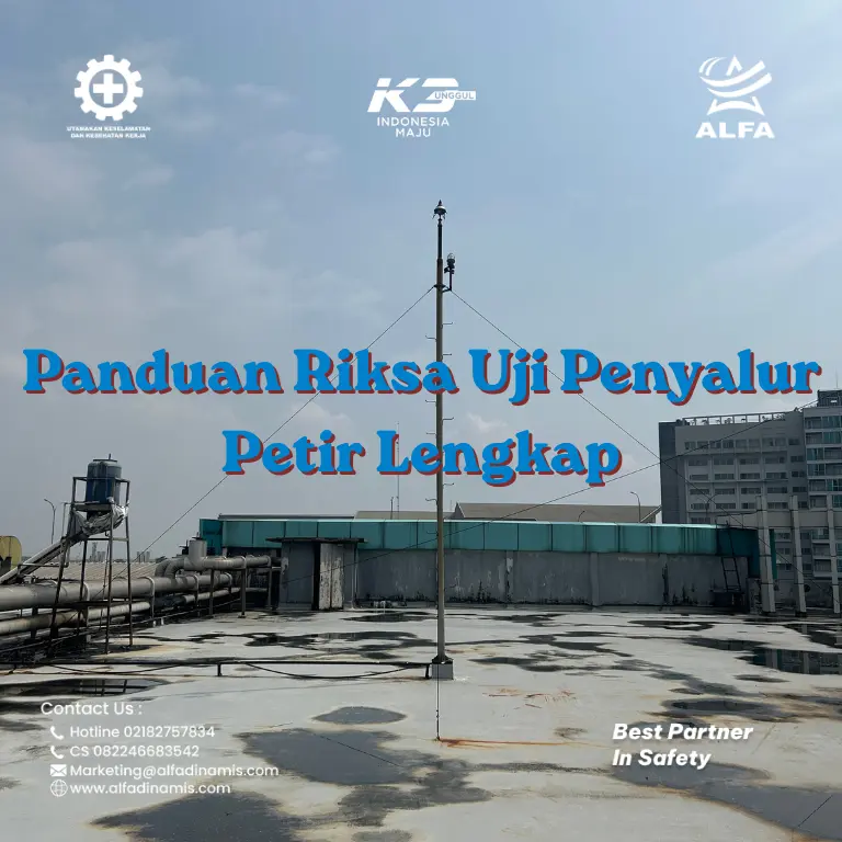 Panduan Riksa Uji Penyalur Petir | PT Alfa Dinamis | PJK3 | 0822-4668-3542
